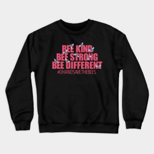 Be Kind be strong be different Crewneck Sweatshirt